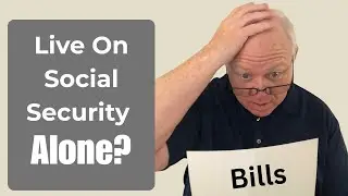 I Retired With No Savings — Here’s How I’m Making It Work on Social Security (Alone)