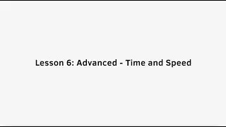 Lesson 6: Advanced - Time and Speed Control | Animation Desk