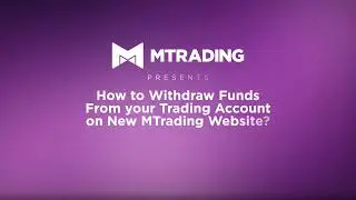 📊 How to Withdraw Funds from your Trading Account on New MTrading Website step-by-step guide 🏆