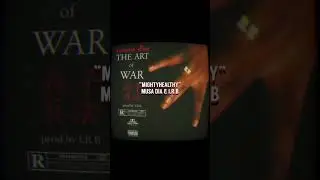 "TheArtOfWar” - EP written & performed by Musa Dia, produced by I.R.B