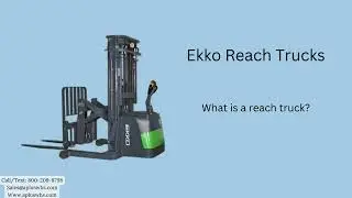Ekko fork lifts! reach trucks