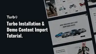 Turbo Installation and Demo Content Import