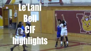Le'Lani Bell - CIF Highlights 2019-20