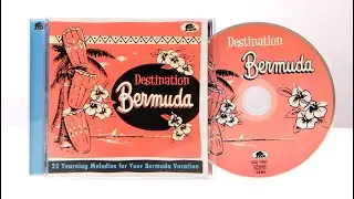 Various Artists - Destination Bermuda - 25 Yearning Melodies for your Bermuda Vacation
