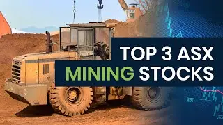 Top 3 ASX Mining Stocks Webinar - Majors, Gold, Producers, Explorers