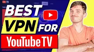Best VPNs for YouTube TV location bypassing in 2024