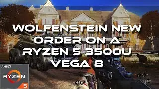 Wolfenstein New Order  Gameplay (Free Epic Games) | On A Ryzen 5 3500U Vega 8 8GB RAM