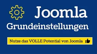 Joomla-Grundeinstellungen [ANLEITUNG in Deutsch]