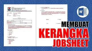 Membuat Format Jobsheet Lembar Kerja Siswa Praktik