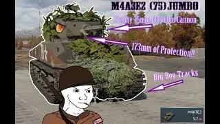 The WORST Sherman Jumbo [5.7 Realistic Battles, America]