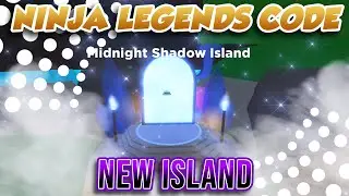 (NEW MIDNIGHT ISLAND UPDATE) CODES TRAINING AREAS AND NEW ISLAND IN NINJA LEGENDS!!