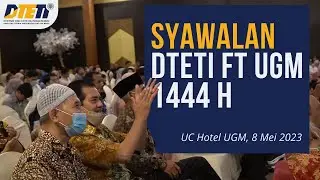 Syawalan DTETI FT UGM 1444 H