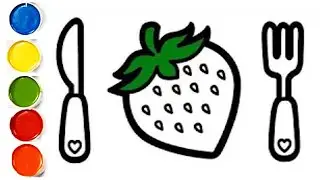 Strawberry Drawing, Painting & Coloring for kids and toddlers | Drawing for kids