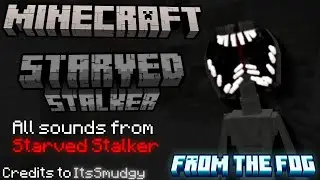 Minecraft: The Starved Stalker - Sound effects