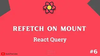 Refetch on component mount (refetchOnMount) in React Query - React Query tutorial 2022 part # 6