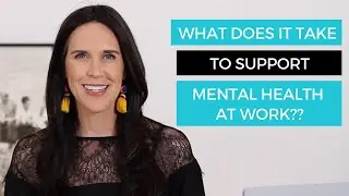 Five Human Needs that Must be Met to Support Mental Health at Work