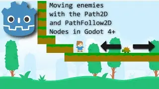 Godot 4+: Using the Path2D Node