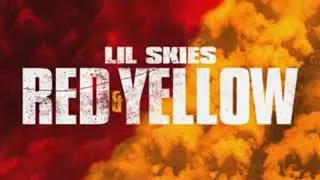 Lil Skies- Red & Yellow (Clean)