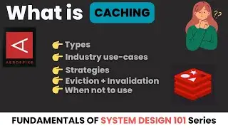All about CACHING What every developer MUST know | Cache eviction, invalidation, types, strategies