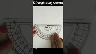 How to draw 210°and 220°angle using protractor.