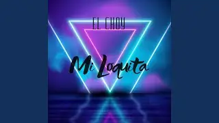 Mi Loquita