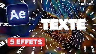 5 EFFETS POUR DES ANIMATIONS DE TEXTE | Tuto After Effects
