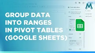 Group Google Sheet Pivot Table Rows into Ranges