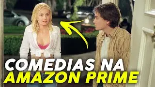 Os Melhores FILMES de COMEDIA na AMAZON PRIME para ASSISTIR hoje de todos os tempos hilarias