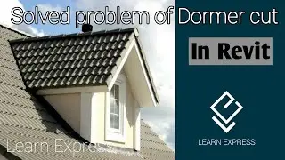 Learn to create Dormer roof and Dormer cut in Revit || By Er.B.Nijithkumar