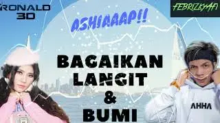 DJ Via Vallen & Ashiaaap Atta Halilintar - Bagai Langit Dan Bumi  [Dangdut Remix Mantul]