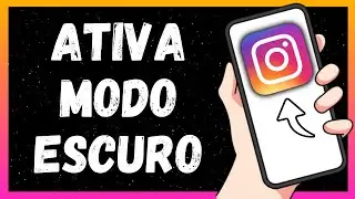 Como Deixar O Instagram Preto! Modo Escuro No Instagram (Android e iPhone) 2024