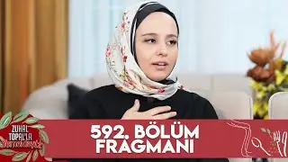 Zuhal Topal'la Yemekteyiz 592. Bölüm Fragmanı 