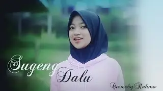 Baper SUGENG NDALU -  Cover by rahma