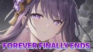 Nightcore - Forever Finally Ends