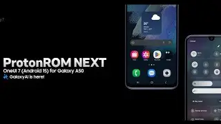 Samaung A50 Coustom Rom One UI 7 with ai official 