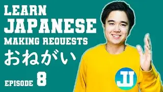 How to Make Requests (Easy Japanese Making Requests)