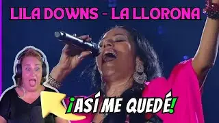 LILA DOWNS - LA LLORONA | Simplemente MAGISTRAL Y SORPRENDENTE | | VOCAL COACH REACTION & ANALYSIS