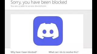 How To Fix Discord Sorry You Have Been Blocked Error Message