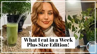 What I Eat in a Week Plus Size Edition - Teacher Week in My Life Vlog | Corie Mac