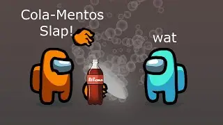 Among Us Orange's Revenge - 196 - Mentos-Cola Slap