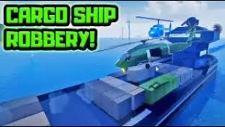 [ROBLOX JAILBREAK] How to rob the cargo ship |ROBLOX