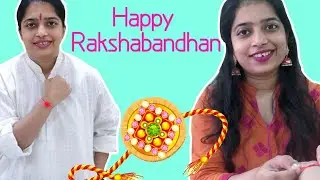Raksha Bandhan 2020 | Bhai Bhen Ka Pyar | Chota Bhai Badi Behan | Siblings
