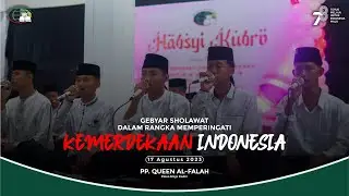 HUT RI 17 AGUSTUS 2023 // PP.QUEEN AL FALAH