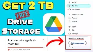 How To Get 2TB Free Storage On Google Drive? 🤔 Get Secure & Always Accessible Storage!
