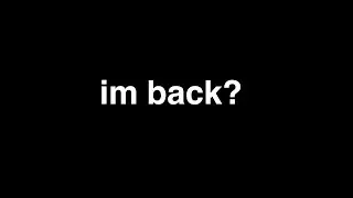 my return!