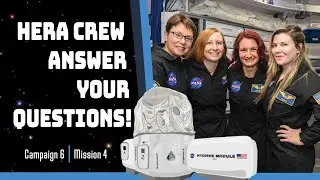 NASA Groundlink: Q&A with Crew Isolated in HERA Habitat (C6M4)