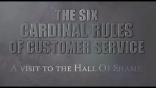 Six Cardinal Rules of Customer Service - Training Course