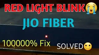 Jio Fiber Red Light Blinking Problem ||  issue Fix|| 
