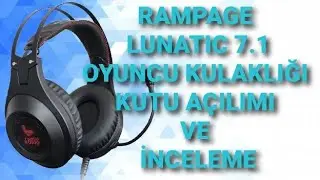 Rampage Lunatic 7.1 Oyuncu Kulaklığı Kutu Açılımı Ve İnceleme