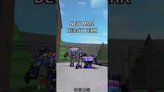 NEW MM2 DECOY PERK 🤯